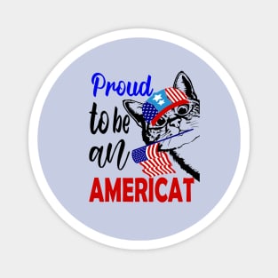 Proud to be an americat...4th of july gift Magnet